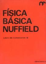 Física Básica Nuffield: Libro de Cuestiones 3 - Reverté Física Básica Nuffield: Libro de Cuestiones 3 - Reverté