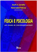 Fisica E Psicologia - Um Ensaio De Interdisciplinaridade - Edicon