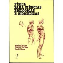 Fisica Para Ciencias Biologicas E Biomedicas