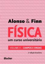 Física: um curso universitário - Campos e ondas - EDGARD BLUCHER