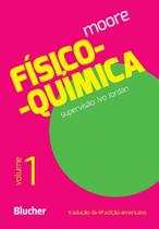 Físico-Química - Vol. 1 - BLUCHER