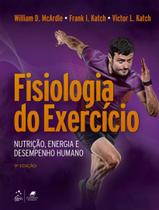 Fisiologia Do Exercicio Nutricao Energia E Desempenho Humano