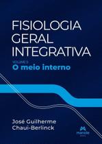 Fisiologia Geral Integrativa - O Meio Interno
