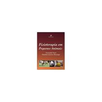 Fisioterapia em Pequenos Animais