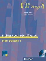 Fit Fürs Goethe-Zertifikat A1 - Lehrbuch Mit Integrierter Audio-CD
