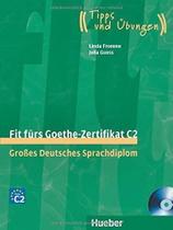 Fit Fürs Goethe-Zertifikat C2 - Lehrbuch Mit 2 Integrierten Audio-CDs