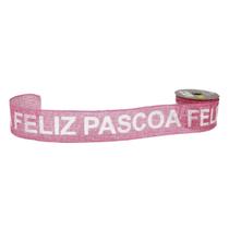 Fita Aramada Tecido C/ Costura Rosa - Feliz Páscoa