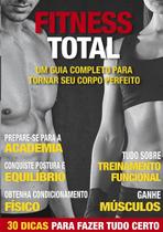 Fitness total: um guia completo para tornar seu corpo perfeito - COQUETEL