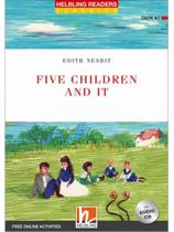 Five children and it with free online activities + audio cd - HELBLING LANGUAGES *** Five children and it with free online activities + audio cd - HELBLING LANGUAGES ***