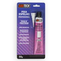 Fixa Espelho Bautech Bisnaga 50 gr