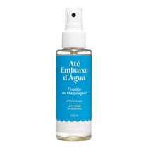 Fixador de Maquiagem - Até Embaixo D Água - MARIA MARGARIDA Fixador de Maquiagem - Até Embaixo D Água - MARIA MARGARIDA
