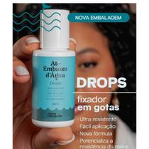 Fixador Drops em Gotas Até Embaixo d'água - Maria Margarida Fixador Drops em Gotas Até Embaixo d'água - Maria Margarida