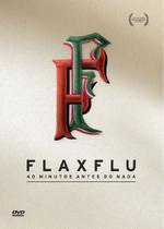 Fla x flu - 40 minutos antes do nada dvd - SOML