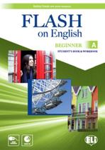 Flash On English Beginner A - Student's Book With Digital MP3 Audio