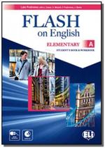Flash on english elementary a - students book with - EUROPEAN LANGUAGE INSTITUTE