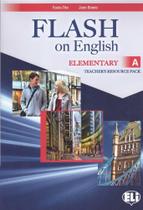 Flash On English Elementary A - Teacher's Book With Class Audio CDs And Tests & Resources + Multi-Ro - Hub Editorial