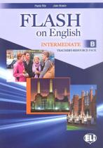 Flash On English Intermediate B - Tb Pk - Hub Editorial