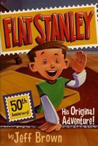 Flat stanley - his original adventure!