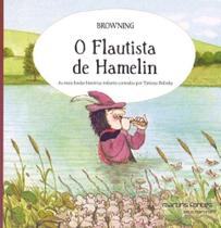 Flautista de Hamelin, O - MARTINS - MARTINS FONTES