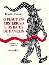 Flautista Misterioso e Os Ratos De Hamelin, O