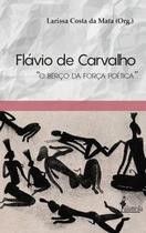 Flávio de Carvalho - Alameda Editorial Flávio de Carvalho - Alameda Editorial