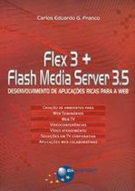 Flex 3 + flash media server 3.5 - BRASPORT Flex 3 + flash media server 3.5 - BRASPORT
