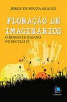 Floraçao de imaginarios