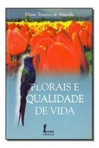 Florais e Qualidade de Vida