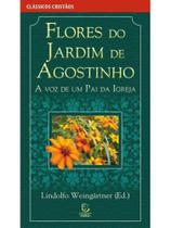Flores do jardim de agostinho Flores do jardim de agostinho