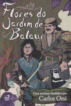 Flores do Jardim de Balaur - EDITORA DRACO