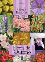 Flores do outono - col.quatro estacoes - EUROPA