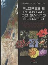 Flores E Plantas Do Santo Sudario - A Historia Das Imagens Das Flores No Santo Sudario De Turim - EDITORA CLÉOFAS Flores E Plantas Do Santo Sudario - A Historia Das Imagens Das Flores No Santo Sudario De Turim - EDITORA CLÉOFAS