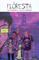 Floresta, A - Vol. 03 - Nova Londres - DEVIR