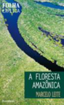 Floresta amazonica, a - PUBLIFOLHA