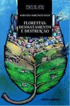 Florestas: Desmatamento e Destruição - SCIPIONE