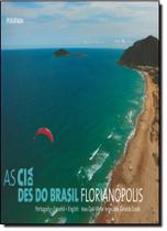 Florianópolis - As Cidades do Brasil - Publifolha