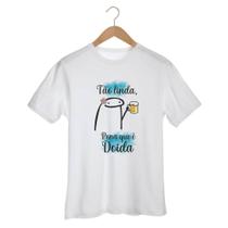 Flork Camisa Tão Linda Pena Que é Doida Branca Unissex