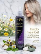 Fluído Para Escova Matizante Mairibel 300 Ml Fluído Para Escova Matizante Mairibel 300 Ml