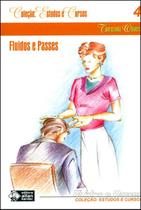 Fluidos e Passes - Vol.4 (Coleção Estudos e Cursos) Fluidos e Passes - Vol.4 (Coleção Estudos e Cursos)