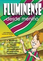 Fluminense desde menino - MAUAD X