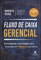Fluxo de caixa gerencial: ferramentas e estratégias para empresas de todos os tamanhos Fluxo de caixa gerencial: ferramentas e estratégias para empresas de todos os tamanhos