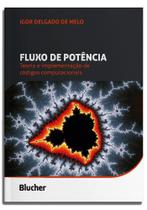 Fluxo de potência: teoria e implementação de códigos computacionais - Edgard Blücher