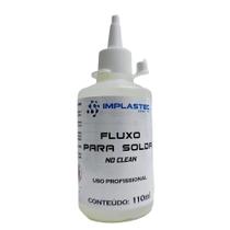 Fluxo Para Solda Incolor No Clean Frasco Implastec 110Ml