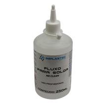 Fluxo para Solda Noclean Autolimpante - 250ml Fluxo para Solda Noclean Autolimpante - 250ml