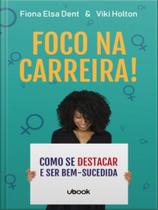 Foco na carreira!