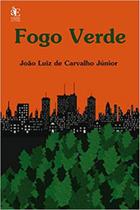 Fogo verde Fogo verde