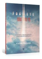 Foguete Não Tem Ré - Sofrimento,Traumas Afetivos e Suas Fases de Elaboração Sortido - VIDA EDITORA