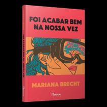 Foi Acabar Bem Na Nossa Vez Foi Acabar Bem Na Nossa Vez