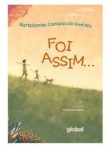 FOI ASSIM - Autor: CAMPOS DE QUEIRÓS, BARTOLOMEU