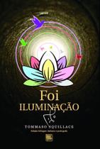 Foi Iluminação - Scortecci Editora